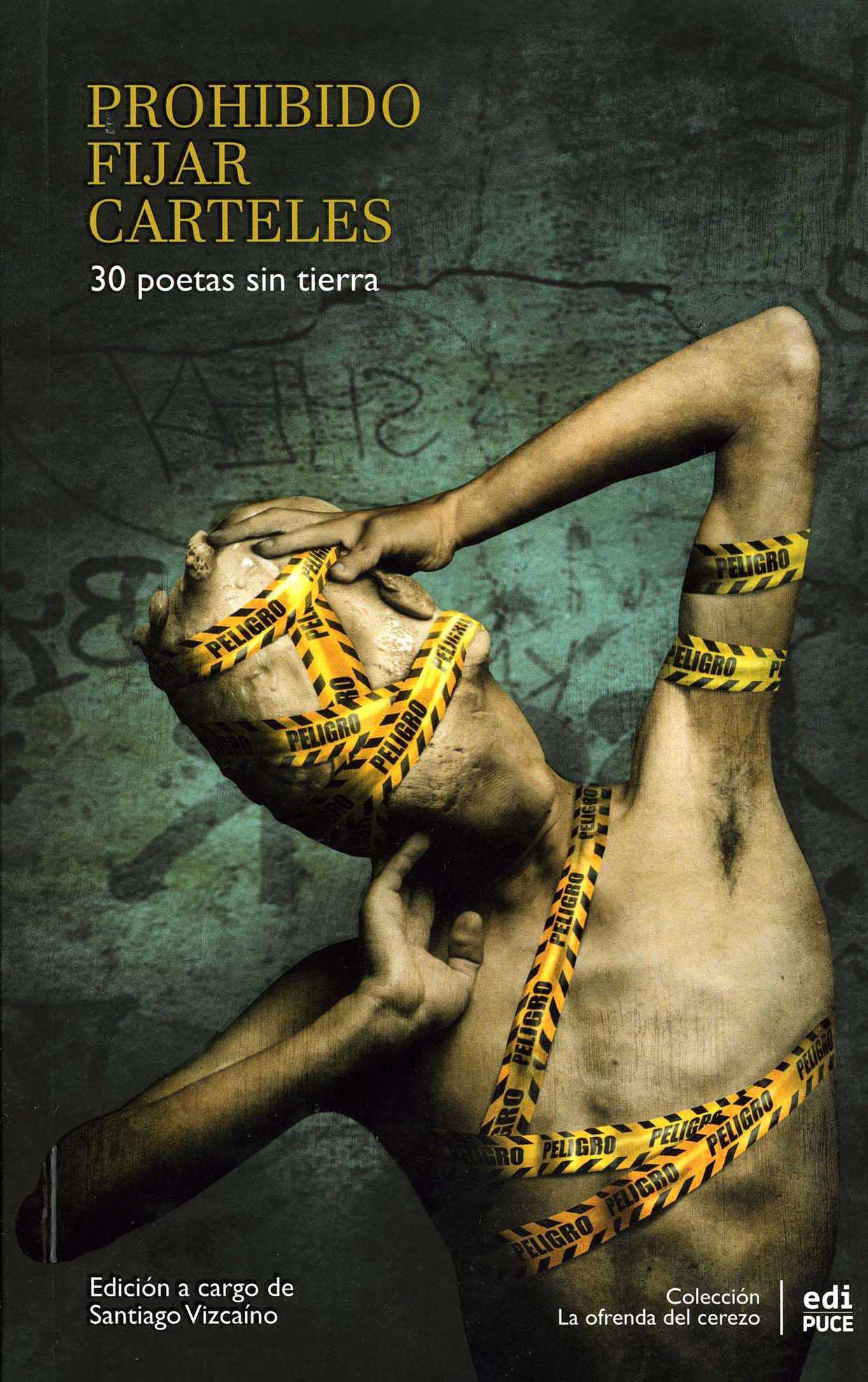 Prohibido fijar carteles, 30 poetas sin tierra 4 Prohibido fijar carteles, 30 poetas sin tierra