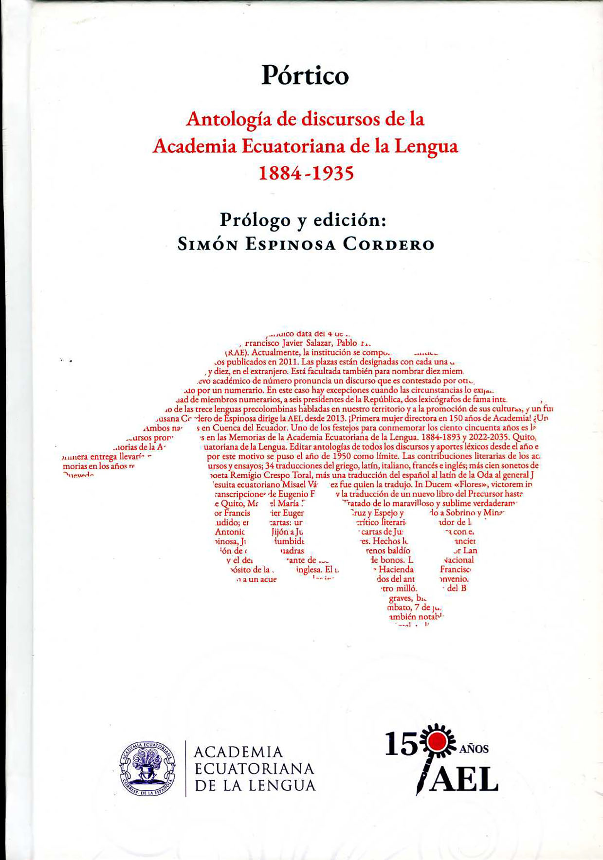Pórtico (Antología de discursos de la Academia Ecuatoriana de la Lengua: 1884-1935) 4 Pórtico (Antología de discursos de la Academia Ecuatoriana de la Lengua: 1884-1935)