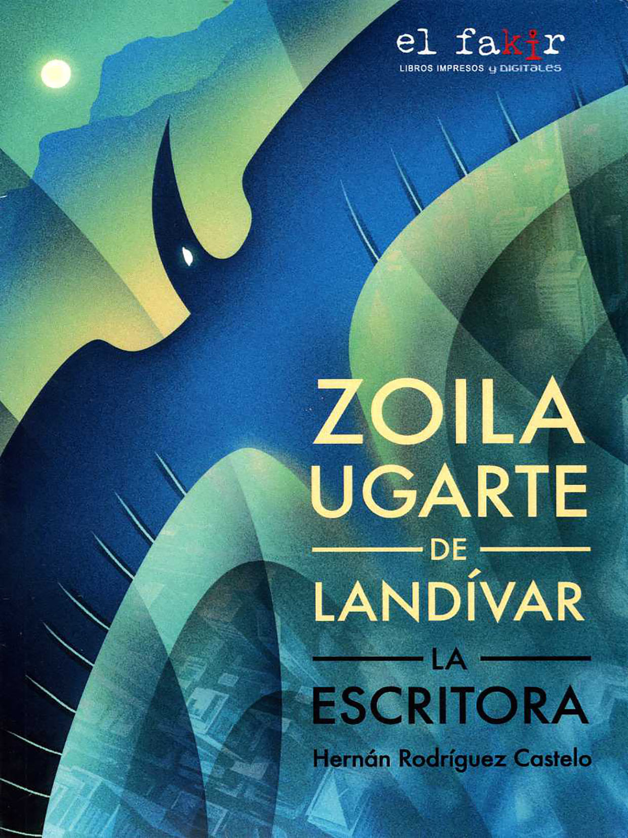Zoila Ugarte de Landívar, la escritora